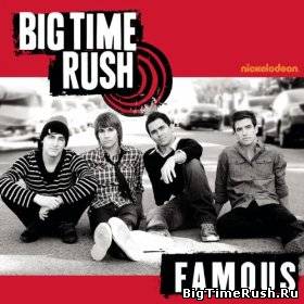 Скачать Big Time Rush - Famous